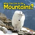 What Can Live in the Mountains?