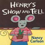 Henry's Show and Tell