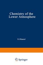 Chemistry of the Lower Atmosphere