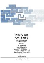 Heavy Ion Collisions: Cargèse 1984