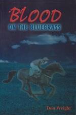 Blood on the Bluegrass