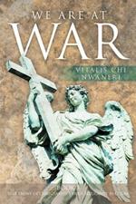 We Are At War: Book 3 The Battle Between Christianity and Secularity Experience of the Nation of Odom