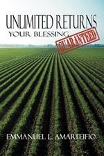 Unlimited Returns: Your Blessing Guaranteed