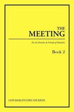 The Meeting Book 2: For the Families & Friends of Alcoholics