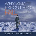 Why Smart Executives Fail