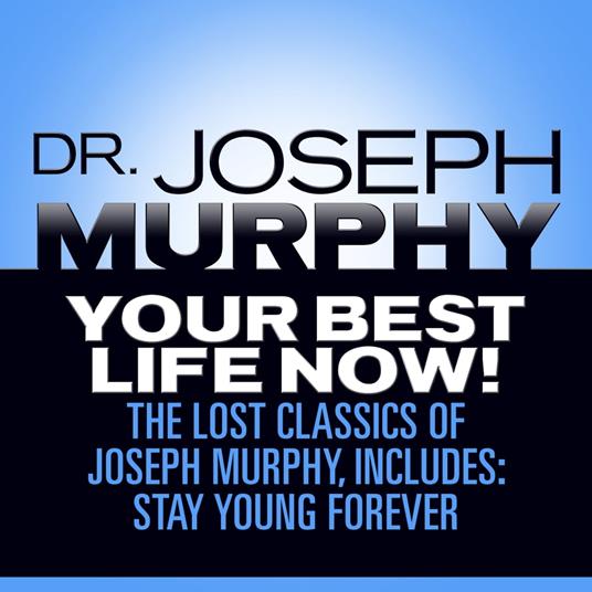 Your Best Life Now!