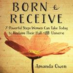 Born to Receive