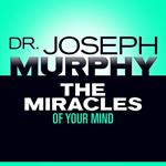 The Miracles of Your Mind