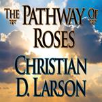 The Pathway of Roses