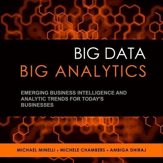 Big Data, Big Analytics