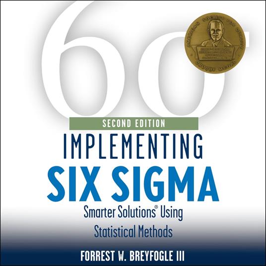 Implementing Six Sigma