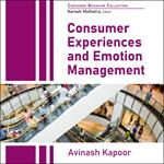 Consumer Experiences and Emotion Management