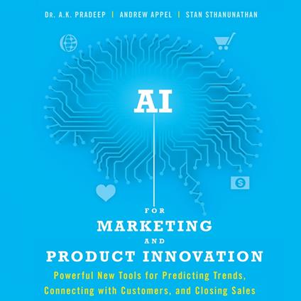 AI for Marketing and Product Innovation