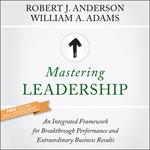 Mastering Leadership