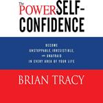 The Power of Self-Confidence