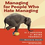 Managing for People Who Hate Managing