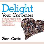 Delight Your Customers