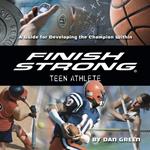 Finish Strong Teen Athlete