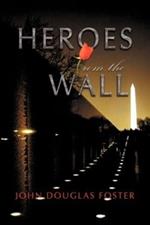 Heroes from the Wall