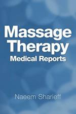 Massage Therapy Medical Reports