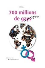 700 Millions de Gays