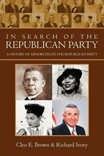 In Search of the Republican Party: A History of Minorities in the Republican Party