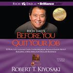 Rich Dad's Before You Quit Your Job