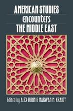 American Studies Encounters the Middle East