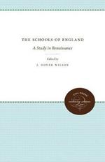 The Schools of England: A Study in Renaissance