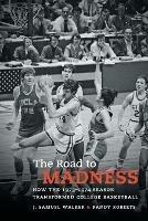 The Road to Madness: How the 1973-1974 Season Transformed College Basketball