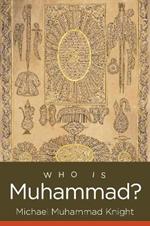 Who Is Muhammad?