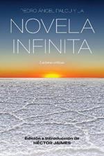 Pedro Ángel Palou y la novela infinita: Lecturas críticas