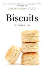 Biscuits: a Savor the South cookbook