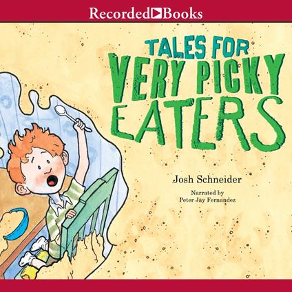 Tales For Very Picky Eaters