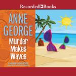 Murder Makes Waves