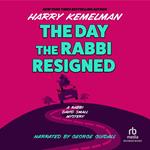 The Day the Rabbi Resigned