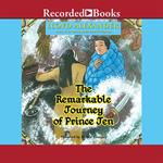 The Remarkable Journey of Prince Jen