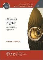 Abstract Algebra: An Integrated Approach