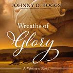 Wreaths of Glory