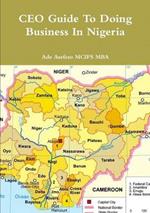 CEO Guide To Doing Business In Nigeria