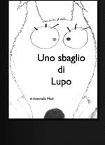 Uno sbaglio di lupo