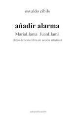 anadir alarma MariaLlama JuanLlama: (libro de texto libro de accion artistica)