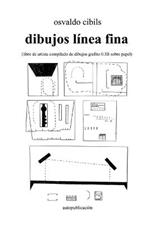 dibujos linea fina: (libro de artista compilado de dibujos grafito 0.5B sobre papel)