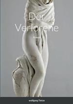 Der Verlorene: Roman