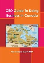 CEO Guide To Doing Business In Canada