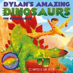 Dylan's Amazing Dinosaurs - The Stegosaurus