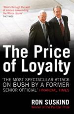 The Price of Loyalty