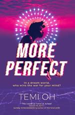 More Perfect: The Circle meets Inception in this moving exploration of tech and connection.