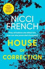 House of Correction: A twisty and shocking thriller from the master of psychological suspense