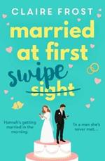 Married at First Swipe: 'If you've binged Married At First Sight, you need this novel to be your next read' Cosmopolitan